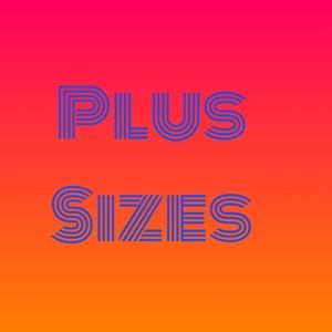 Plus sizes